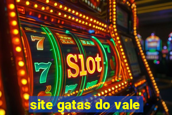 site gatas do vale